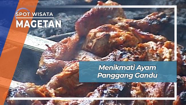 Lezat Nikmat Ayam Panggang Gandu Karangrejo Magetan Jawa Timur