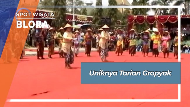 Uniknya Tarian Gropyak, Blora