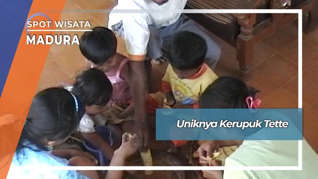 Kerupuk Tette Desa Ngaporan Kowel Pamekasan Madura