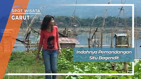 Indahnya Pemandangan Situ Bagendit, Garut