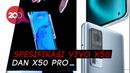Vivo X50 dan X50 Pro Dibanderol Rp 6 Jutaan Vivo X50 dan X50 Pro Dibanderol Rp 6 Jutaan