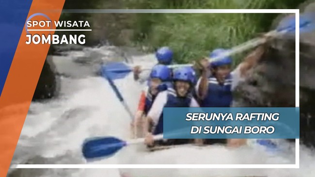 Liburan Ekstrem di Arus Deras Sungai Boro Desa Mendiro Wonosalam Jombang