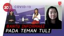 Cara Bantu Teman Tuli di Masa Pandemi Corona Cara Bantu Teman Tuli di Masa Pandemi Corona