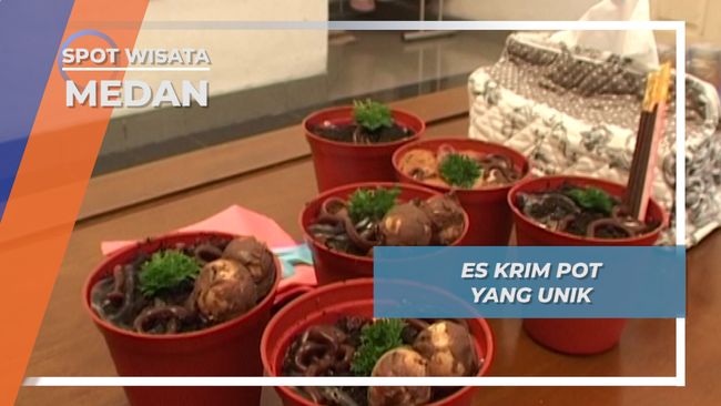  Es  Krim  Pot yang Unik Medan 