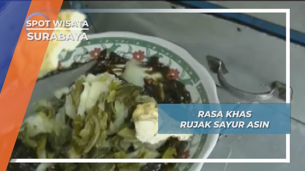 Rujak Sayur Asin, Menu Andalan Surabaya