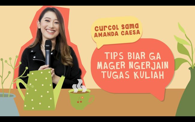 Tips  Amanda Caesa Biar  Nggak Mager Garap Tugas Kuliah