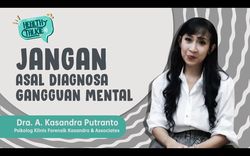 Merasa Punya Gangguan Mental? Jangan Asal Self-Diagnosis Yaa