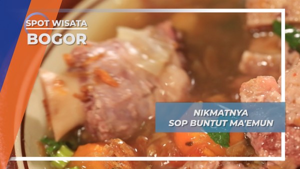Sop Buntut MaEmun Bogor, Kuah Segar Pembius Penikmat Kuliner