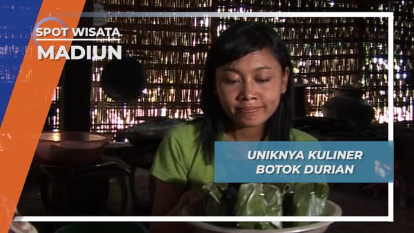 Uniknya Kuliner Botok Durian, Madiun