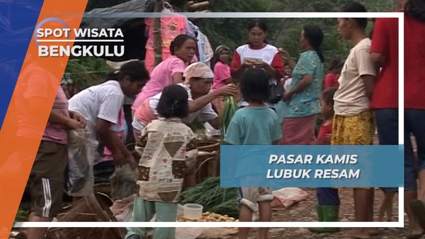 Pasar Kamis Lubuk Resam Bengkulu