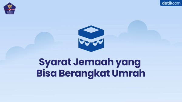 Perhatikan Syarat Jemaah yang Bisa Berangkat Umrah 