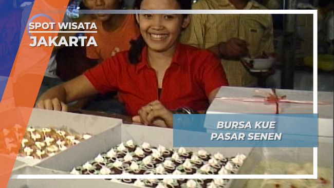 Bursa Kue Pasar Senen Aneka Penjual Kue Yang Beraneka Ragam Jakarta