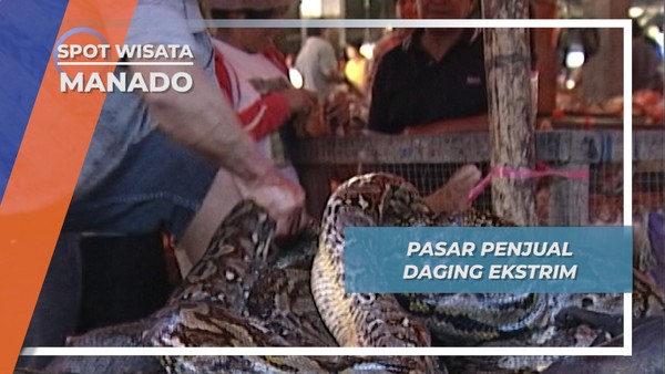 Pasar Tomohon yang Ekstrem, Manado