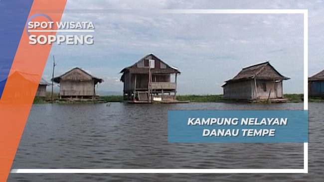 Kampung Nelayan Danau Tempe Marioriawa Sulawesi Selatan  