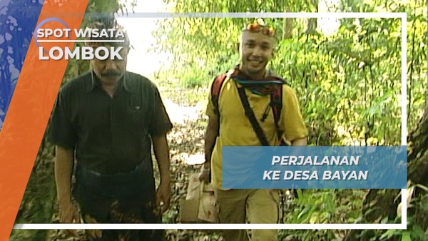 Suku Sasak Tertua di Lombok, Desa Bayan Lereng Gunung Rinjani