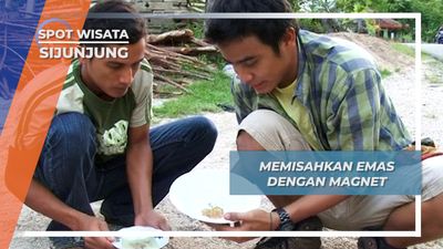 Memisahkan Pasir Besi dan Emas dengan Bantuan Magnet, Sijunjung