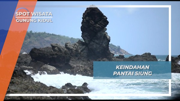 Pantai Siung, Pesona Laut di Balik Bukit Karang yang Eksotis, Gunung Kidul