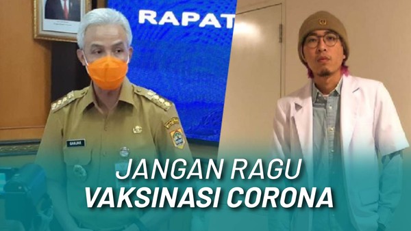Masih Takut Divaksinasi Corona? Coba Dengar Pengalaman Mereka
