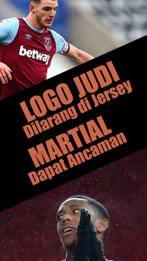 Logo Judi Dilarang di Jersey, Martial Dapat Ancaman