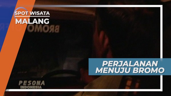 Perjalanan Menuju Penanjakan Gunung Bromo, Jawa Timur