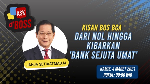 Nantikan Obrolan detikcom Bersama Presdir BCA Jahja Setiaatmadja