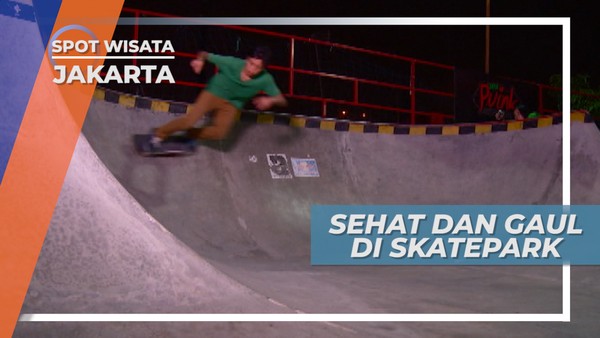 Sehat dan Gaul, Mengunjungi Komunitas Skateboard Jakarta