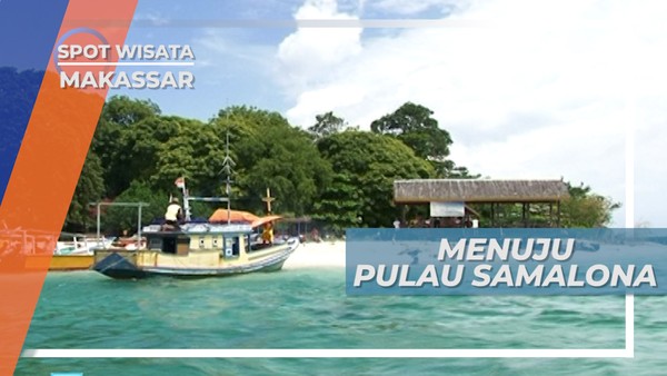 Menuju Pulau Samalona, Dari Pelabuhan Kayu Bangkuang, Makassar Sulawesi Selatan