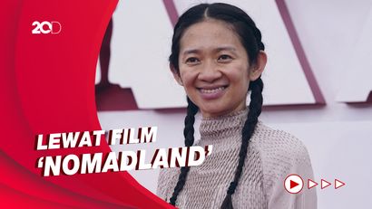 Chloe Zhao Wanita Asia Pertama Pemenang Sutradara Terbaik Oscar