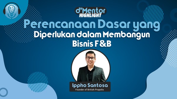 Perencanaan Dasar Dalam Membangun Bisnis F&B