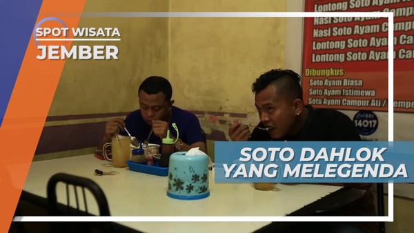 Top Markotop, Lezatnya Soto Dahlok Memang Menohok, Jember