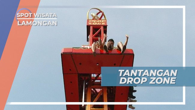 Wahana Drop Zone, Pemompa Adrenalin di Wisata Bahari Lamongan 