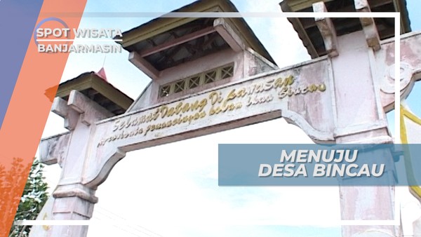 Menuju Desa Bincau, Mencari Kuliner Ikan Bakar Martapura