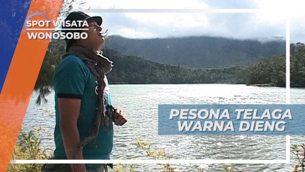 Pesona Keindahan Telaga Warna Dieng, Objek Wisata Andalan di Wonosobo