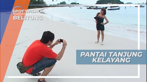 Menikmati Pesona Keindahan Pantai Tanjung Kelayang Belitung