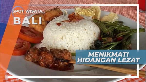 Menikmati Hidangan Lezat, dan Indahnya Pemandangan Bedugul Bali