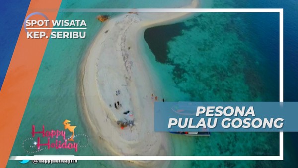 Pesona Keindahan Pulau Gosong, Kepulauan Seribu 
