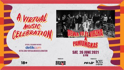A Virtual Music Celebration : Dewa 19 X Pamungkas