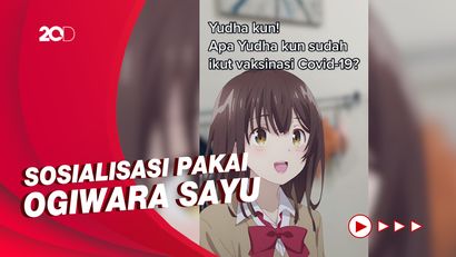 Viral Ajak Vaksin 18+ Pakai Ogiwara Sayu di Tik Tok, Warganet: Kemenkes Wibu!