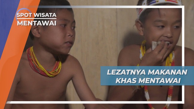 Makan Malam Ubi dan Daging Hasil Buruan, Masakan Lezat Seorang Ibu Suku Mentawai