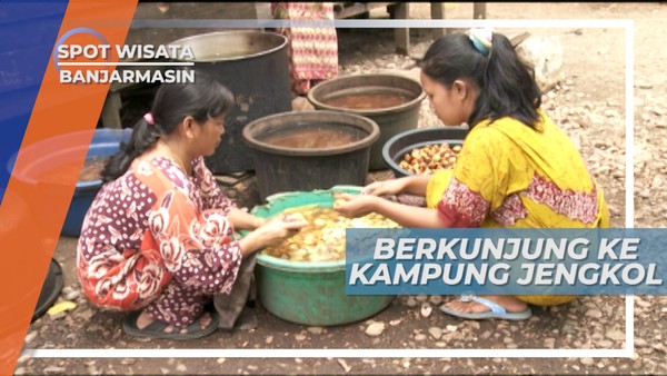 Mengunjungi Kampung Pingaran, Sentra Jengkol di Banjarmasin