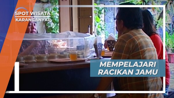 Racikan Jamu Berkhasiat Khas Lereng Gunung Lawu, Karanganyar