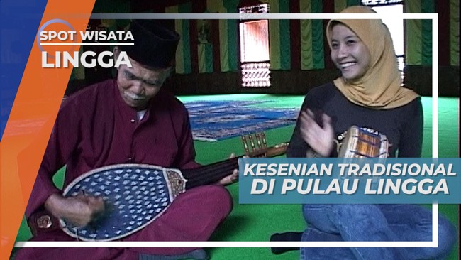 Kesenian Khas Pulau Lingga, Menambah Keeksotisan Kehidupan Warganya, Riau