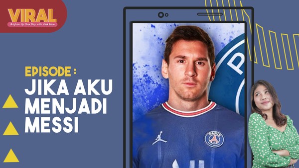 Andai Aku Messi...