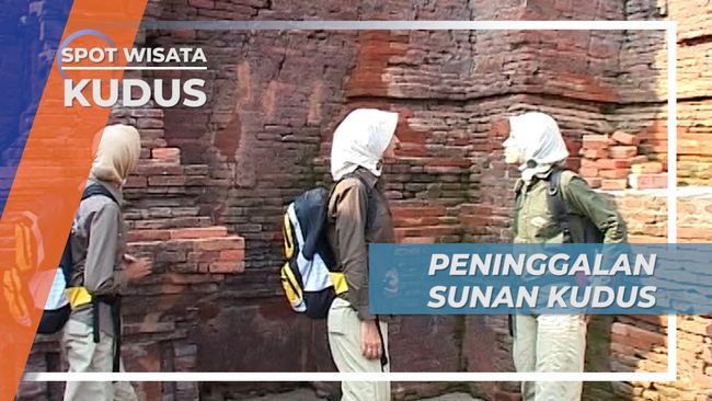 Peninggalan Sunan Kudus Yang Kental Akan Unsur Toleransi Kudus