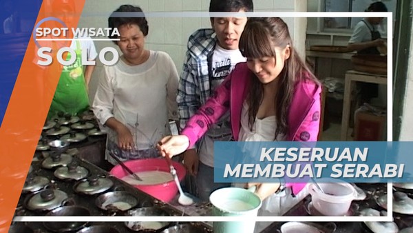 Keseruan Membuat Serabi Ala Kota Solo