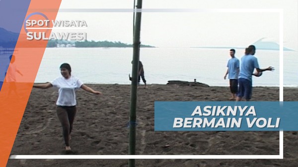 Bermain Voli Seru di Pinggir Pantai Kima Bajo, Sulawesi Utara