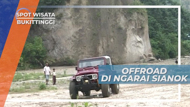Offroad, Menjelajah Potongan Surga Yang Ada di Bukittinggi