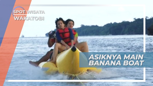 Tawa Riang dan Jerit Senang Menghiasi Terbaliknya Banana Boat di Pantai Patuno Sulawesi Tenggara