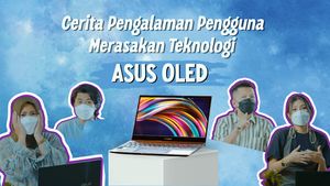10 Orang Ini Kasih Alasan Kenapa Teknologi ASUS OLED Worth to Have