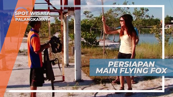 Flying Fox, Salah Satu Wahana Seru di Fantasy Beach Palangkaraya